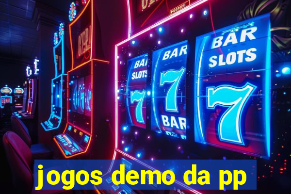 jogos demo da pp